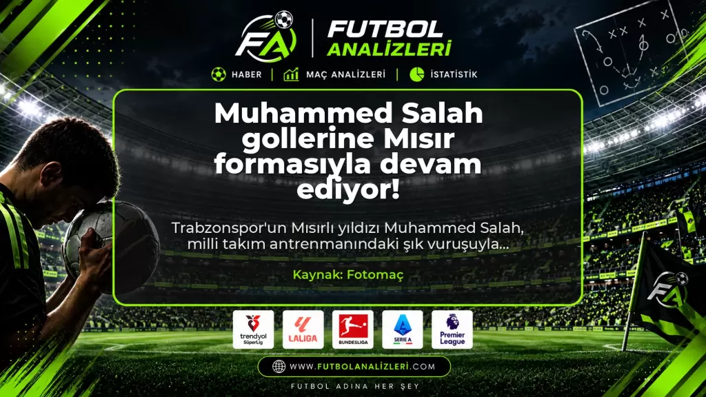 Muhammed Salah gollerine Mısır formasıyla devam ediyor!