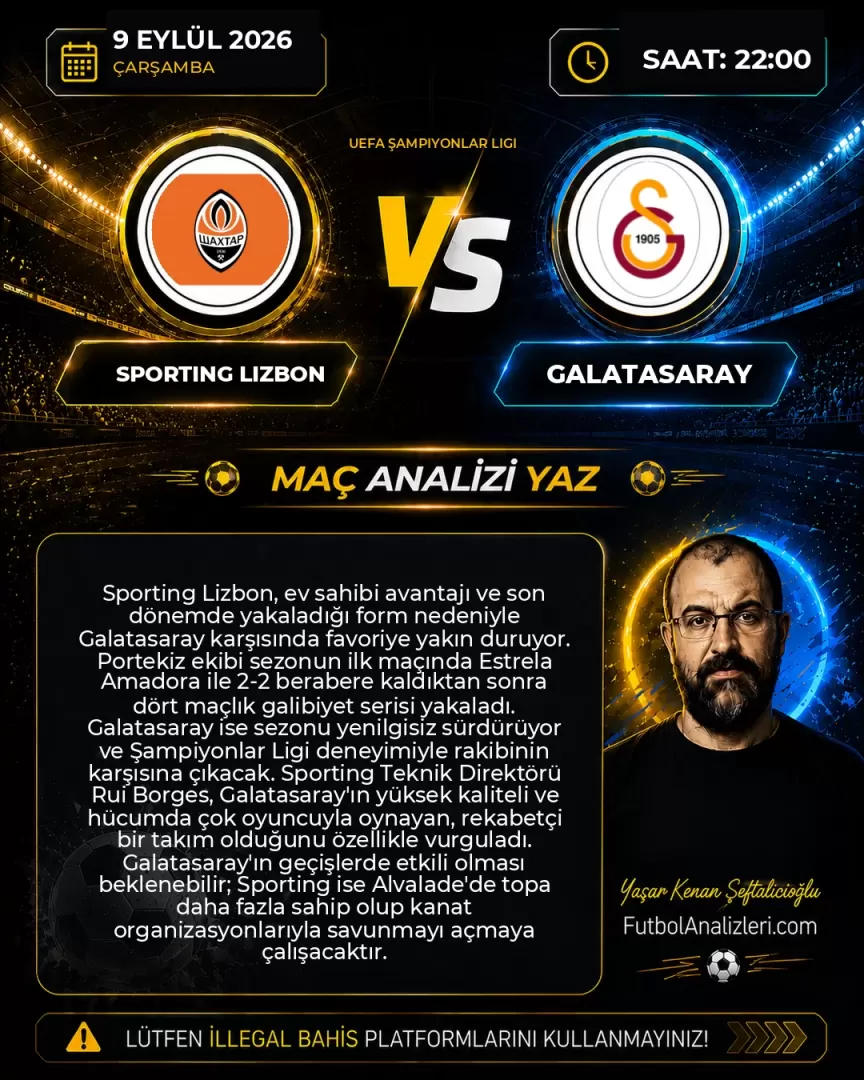 Sporting Lizbon – Galatasaray İddaa Tahmini ve Maç Analizi